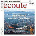 div.: Écoute Audio - Grenoble. 2/2018: Französisch lernen Audio - Grenoble
