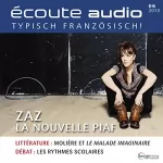 div.: Écoute Audio - ZAZ la nouvelle Piaf. 6/2013: Französisch lernen Audio - ZAZ die neue Piaf