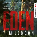 Tim Lebbon: Eden: 