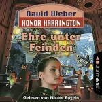David Weber: Ehre unter Feinden: Honor Harrington 6