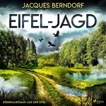 Jacques Berndorf: Eifel-Jagd: Kriminalroman aus der Eifel 7