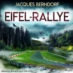 Jacques Berndorf: Eifel-Rallye: Eifel-Krimi - Ein Fall für Siggi Baumeister 6