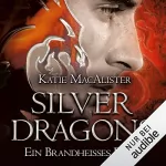 Katie MacAlister: Ein brandheißes Date: Silver Dragons 1