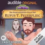 Tommy Krappweis: Ein Date mit Dieter - Die phantastischen Fälle des Rufus T. Feuerflieg 20: Ghostsitter Stories