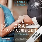 Hannah Conrad: Ein Graf auf Abwegen: Der Lilienpalais 2