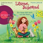 Marlene Jablonski, Tanya Stewner: Ein Hase fällt nicht auf die Nase: Liliane Susewind für Hörer ab 6 Jahren 11