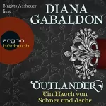 Diana Gabaldon: Ein Hauch von Schnee und Asche: Outlander 6