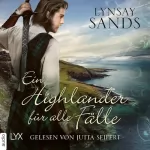 Lynsay Sands, Susanne Gerold - Übersetzer: Ein Highlander für alle Fälle: Highlander 9