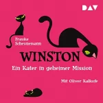 Frauke Scheunemann: Ein Kater in geheimer Mission: Winston 1