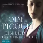 Jodi Picoult: Ein Lied für meine Tochter: 