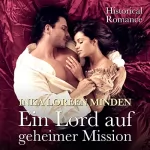 Inka Loreen Minden: Ein Lord auf geheimer Mission: 