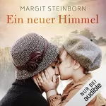 Margit Steinborn: Ein neuer Himmel: Eine neue Hoffnung 1