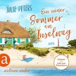 Julie Peters: Ein neuer Sommer am Inselweg: Friekes Buchladen 4