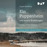 August Strindberg: Ein Puppenheim und andere Erzählungen: 