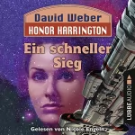 David Weber: Ein schneller Sieg: Honor Harrington 3