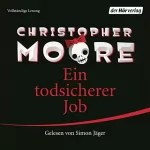 Christopher Moore: Ein todsicherer Job: 
