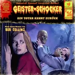 Bob Collins: Ein Toter kehrt zurück: Geister-Schocker 16