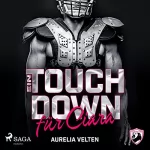 Aurelia Velten: Ein Touchdown für Ciara: San Antonio Lions 3