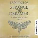 Laini Taylor: Ein Traum von Liebe: Strange the Dreamer 2