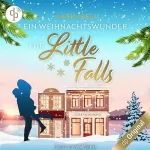 Karin Bell: Ein Weihnachtswunder für Little Falls: 