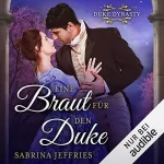 Sabrina Jeffries, Nadine Erler - Übersetzung: Eine Braut für den Duke: Duke Dynasty-Reihe 1