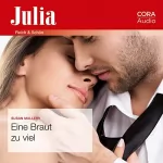 Susan Mallery: Eine Braut zu viel: Julia - Reich & Schön