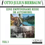 Otto Julius Bierbaum: Eine empfindsame Reise im Automobil 3: 