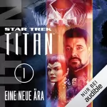 Andy Mangels, Michael A. Martin: Eine neue Ära: Star Trek Titan 1