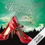Lynsay Sands: Eine Vampirin auf Abwegen: Argeneau 3