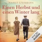 Margit Steinborn: Einen Herbst und einen Winter lang: Stadtlichter 1