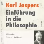 Karl Jaspers: Einführung in die Philosophie: 