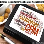 Kristoffer Ditz: Einstieg ins Customer Relationship Management: 