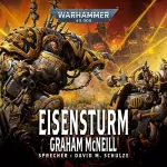 Graham McNeill: Eisensturm: Warhammer 40.000