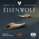 Siri Pettersen: Eisenwolf: Vardari 1