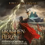 Kirill Klevanski: Eiserner Wille: Drachen-Herz 2