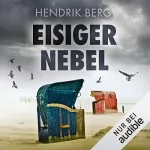 Hendrik Berg: Eisiger Nebel. Ein Nordsee-Krimi: Ein Fall für Theo Krumme 6