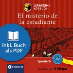 Mario M. Gijón: El misterio de la estudiante: Compact Lernkrimis - Spanisch A2