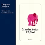 Martin Suter: Elefant: 