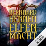 Bernhard Hennen: Elfenmacht: 