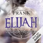 Jacquelyn Frank: Elijah: Schattenwandler 3