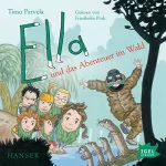 Timo Parvela: Ella und das Abenteuer im Wald: Ella 14
