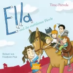 Timo Parvela, Elina Kritzokat - Übersetzer, Sabine Wilharm - Illustrator: Ella und die entführten Pferde: Ella 20