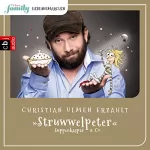 Heinrich Hoffmann, Anna Taube: Eltern family Lieblingsmärchen – Struwwelpeter, Suppenkaspar & Co.: Eltern family Lieblingsmärchen 2