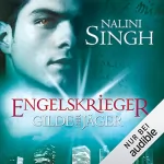 Nalini Singh: Engelskrieger: Gilde der Jäger 4