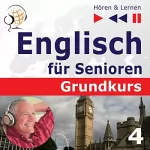 Dorota Guzik: Englisch für Senioren - Freizeit. Grundkurs 4: Hören & Lernen