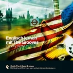 Eva Brandecker, Ruth Frobeen: Englisch lernen mit The Grooves - Groovy Verbs: Premium Edutainment