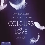 Kathryn Taylor: Entblößt: Colours of Love 2