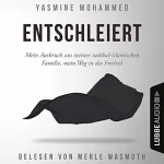 Magdalena Breitenbach - Übersetzer, Yasmine Mohammed: Entschleiert: Mein Ausbruch aus meiner radikal-islamischen Familie, mein Weg in die Freiheit