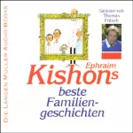 Ephraim Kishon: Ephraim Kishons beste Familiengeschichten: 