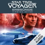 Kirsten Beyer: Erbsünde: Star Trek Voyager 10